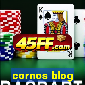 cornos blog